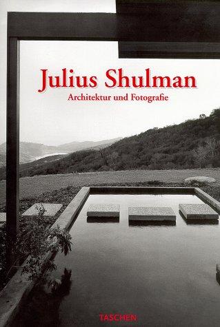 Julius Shulman, Architektur und Fotografie