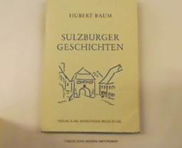 Sulzburger Geschichten. Erzählungen und biographische Skizzen.