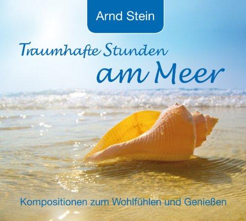 Traumhafte Stunden am Meer