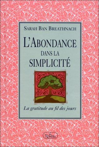 L'Abondance dans la simplicité