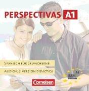 Perspectivas A1.Spanisch für Erwachsene.Version Didactica.2CD . Kursraum-CD. Dialoge, Texte, Phonetik-Übungen und Lieder (Lernmaterialien)