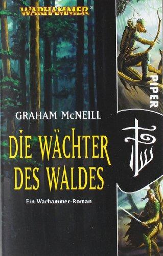 Warhammer. Die Wächter des Waldes.