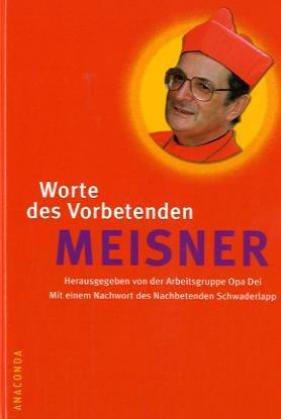 Worte des Vorbetenden Meisner