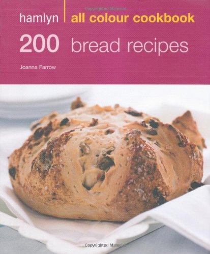 200 Bread Recipes (Hamlyn All Colour Cookbook)