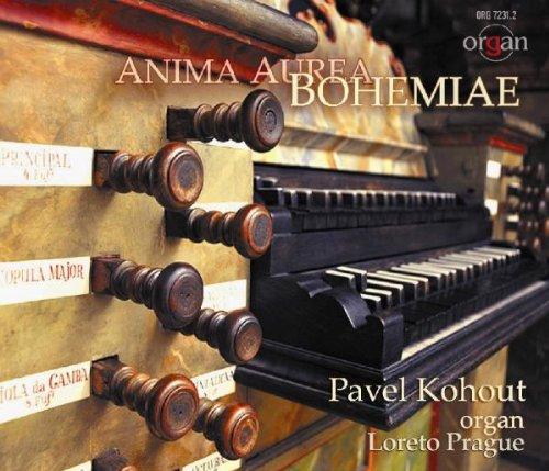 Anima Aurea Bohemiae-Hist.Orgel des Loreto Prag