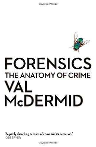 Forensics: The Anatomy of Crime (Wellcome)