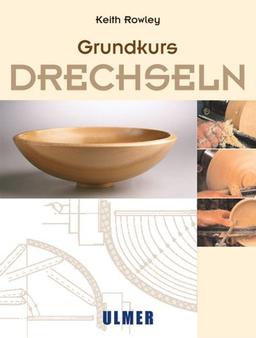 Grundkurs Drechseln