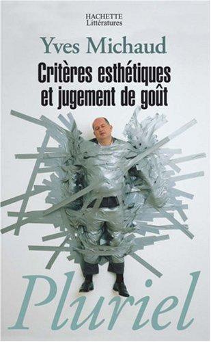 Critères esthétiques et jugement de goût