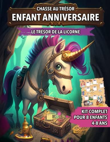 Chasse au Trésor Enfant Anniversaire Licorne: Kit Complet pour Enfants de 4 à 8 ans - Carte au Trésor, Énigmes, Invitations et Certificats - Tout Compris!