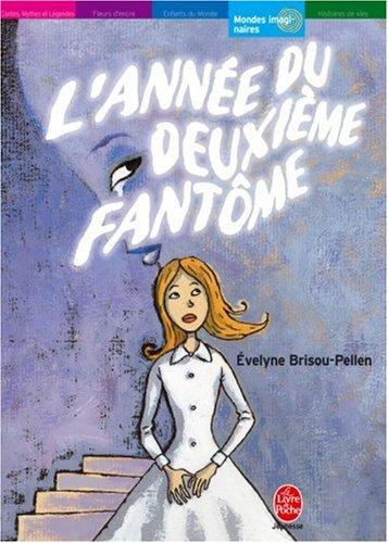 L'année du deuxième fantôme