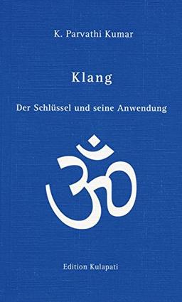 Klang: Der Schlüssel und seine Anwendung