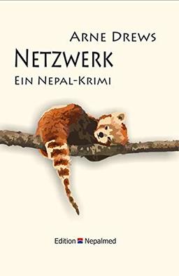 Netzwerk: Ein Nepal-Krimi