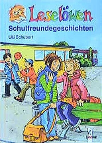 Leselöwen-Schulfreundegeschichten