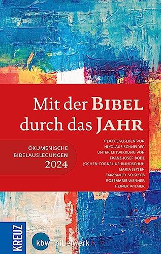 Mit der Bibel durch das Jahr 2024: Ökumenische Bibelauslegung 2024