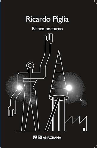 Blanco Nocturno (Compactos 50, Band 34)