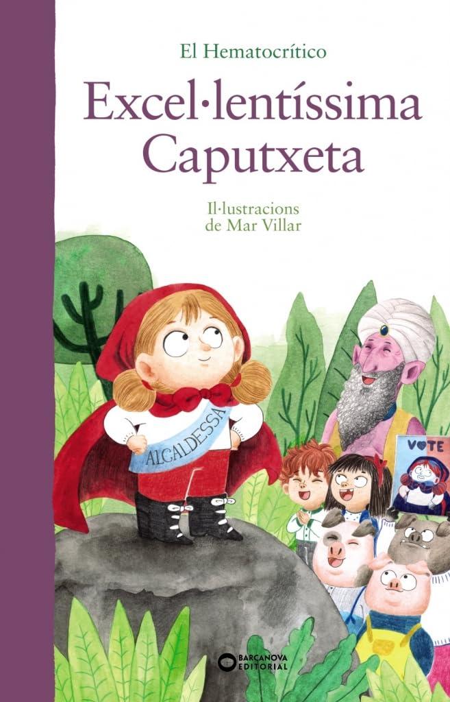 Excel·lentíssima Caputxeta (Llibres infantils i juvenils - Diversos)