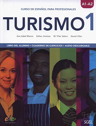 Turismo 1 A1/A2 Libro del alumno + Cuaderno de ejercicios