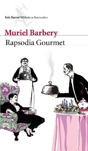 Rapsodia gourmet (Biblioteca Formentor)