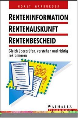 Renteninformation, Rentenauskunft, Rentenbescheid