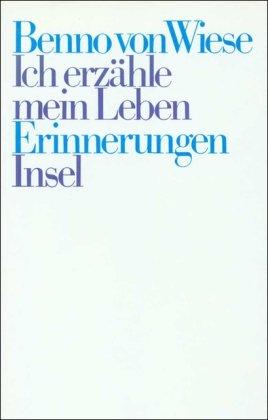 Ich erzähle mein Leben: Erinnerungen