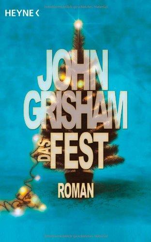 Das Fest: Roman