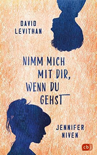 Nimm mich mit dir, wenn du gehst: Der erste gemeinsame Roman des New-York-Times-Bestseller-Dreamteams