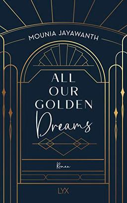 All Our Golden Dreams (Van Day Reihe, Band 2)