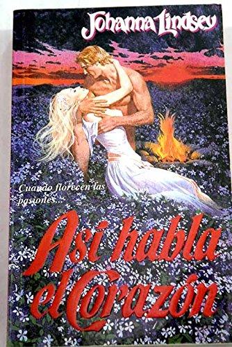 Asi habla el corazon (Romantica (punto Lectura))