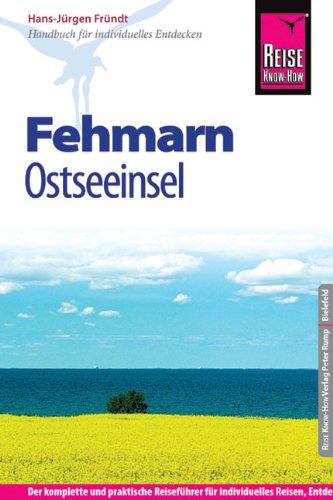 Reise Know-How Fehmarn: Reiseführer für individuelles Entdecken