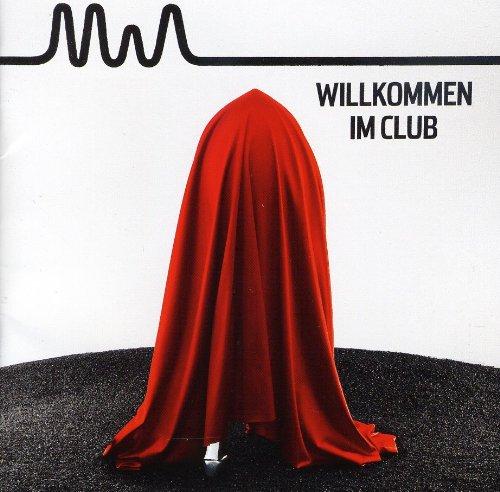 Willkommen im Club