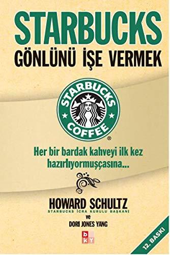 Starbucks - Gonlunu Ise Vermek