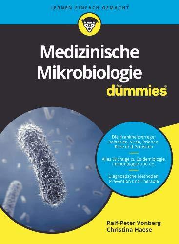 Medizinische Mikrobiologie für Dummies