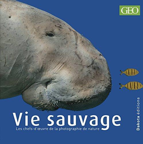 Vie sauvage. Vol. 15