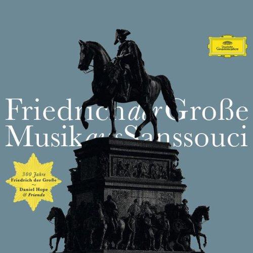 Friedrich der Große - Musik aus Sanssouci