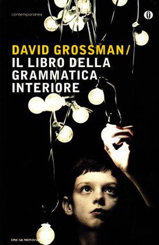 Il libro della grammatica interiore