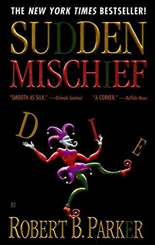 Sudden Mischief (Spenser, Band 25)