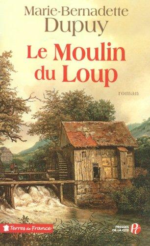 Le moulin du Loup