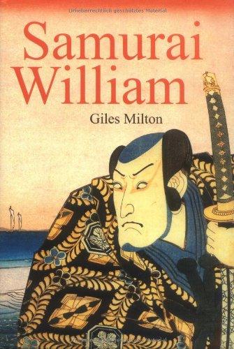 Samurai William: Ein englischer Navigator im Dienste des Shogun