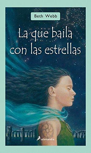 La que baila con las estrellas (Narrativa Joven)