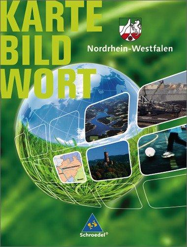 Karte Bild Wort: Grundschulatlanten - Ausgabe 2005: Schülerband Nordrhein-Westfalen