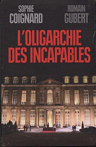 L'oligarchie des incapables