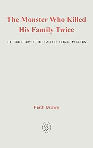 The Monster That Killed His Family Twice: The Faith Green Story