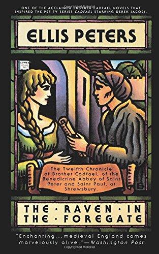 The Raven in the Foregate (Brother Cadfael Mysteries)