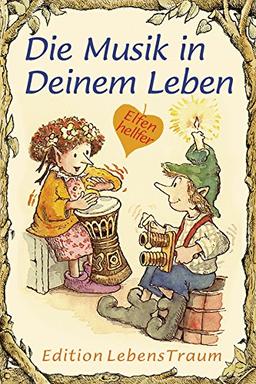 Die Musik in deinem Leben: Elfenhellfer (Elfenhelfer)