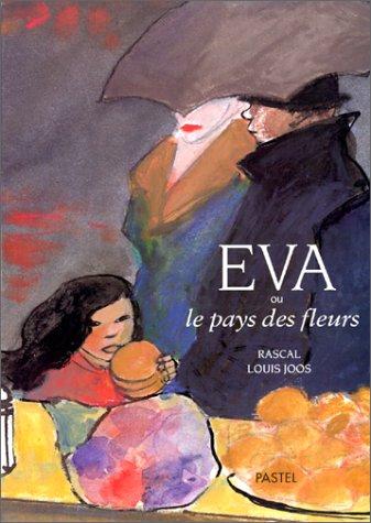 Eva, ou, Le pays des fleurs (Pastel)