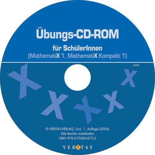 Mathematix 1. Übungs-CD-ROM (EL - Einzellizenz): Für erfolgreiche Schularbeiten!