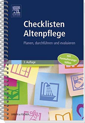 Checklisten Altenpflege: Planen, durchführen und evaluieren