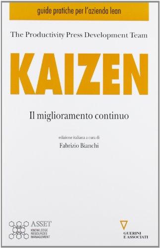 Kaizen. Il miglioramento continuo