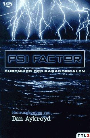 PSI Faktor. Chroniken des Paranormalen