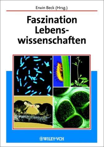 Faszination Lebenswissenschaften